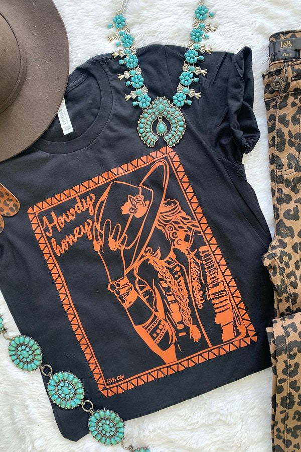 Howdy Honey T Shirt - Cassie's Creekside Boutique